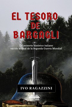 El Tesoro De Bargagli (eBook, ePUB) - Ragazzini, Ivo