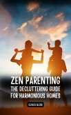 Zen Parenting (eBook, ePUB)