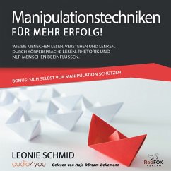 Manipulationstechniken – für mehr Erfolg! (MP3-Download) - Schmid, Leonie