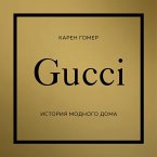 Gucci. Istoriya modnogo doma (MP3-Download)