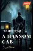 The Mystery of a Hansom Cab (eBook, ePUB)