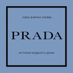Prada. Istoriya modnogo doma (MP3-Download)