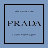 Prada. Istoriya modnogo doma (MP3-Download)