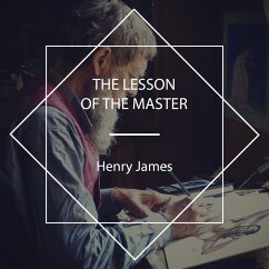 The Lesson of the Master (MP3-Download) - James, Henry