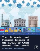 The Economic and Financial Impacts of the COVID-19 Crisis Around the World (eBook, ePUB)