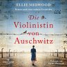Die Violinistin von Auschwitz... - Bild 1