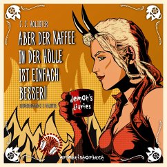 Cover Aber der Kaffee in der Hölle ist einfach besser (MP3-Download)
