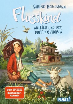 Millilu und der Duft der Farben / Flusskind Bd.2 (eBook, ePUB) - Bohlmann, Sabine