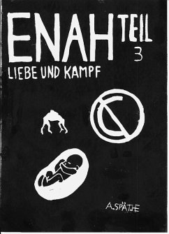 Enah - Liebe und Kampf (eBook, ePUB) - Späthe, A.
