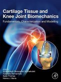 Cartilage Tissue and Knee Joint Biomechanics (eBook, ePUB)