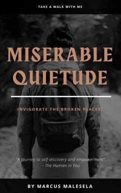 Miserable Quietude (eBook, ePUB) - Malesela, Marcus