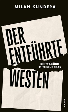 Der entführte Westen (eBook, ePUB) - Kundera, Milan