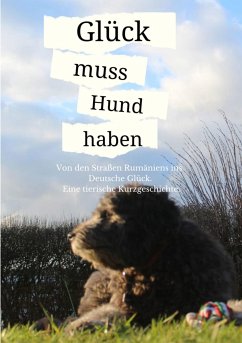 Glück muss Hund haben (eBook, ePUB) - Dierssen, Bella