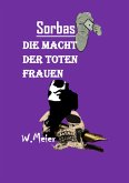 DIE MACHT DER TOTEN FRAUEN (eBook, ePUB)