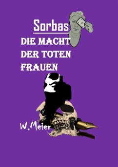 DIE MACHT DER TOTEN FRAUEN (eBook, ePUB) - Meier, Werner