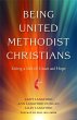 Being United Methodist Christians... - Bild 1