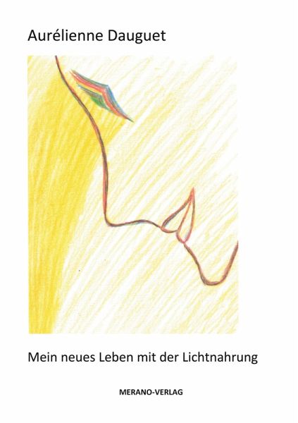 Mein neues Leben mit der Lichtnahrung (eBook, ePUB) Mein neues Leben mit der Lichtnahrung (eBook, ePUB)