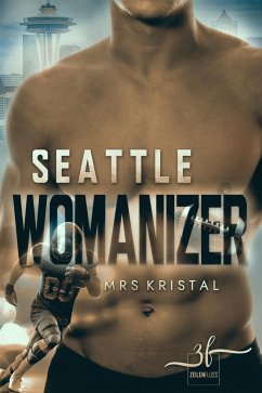 Seattle Womanizer (eBook, ePUB) - Kristal, Mrs