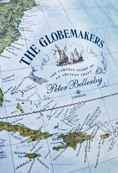 The Globemakers (eBook, ePUB) - Bellerby, Peter