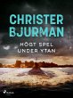 Högt spel under ytan (eBook, ePUB) - Bild 1