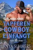 Wie man einen tapferen Cowboy einfängt (eBook, ePUB)