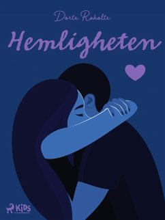 Hemligheten (eBook, ePUB) - Roholte, Dorte