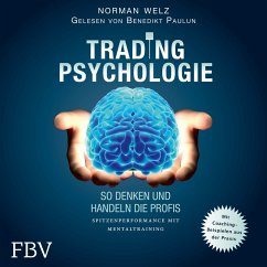 Tradingpsychologie - So denken und handeln die Profis (MP3-Download) - Welz, Norman