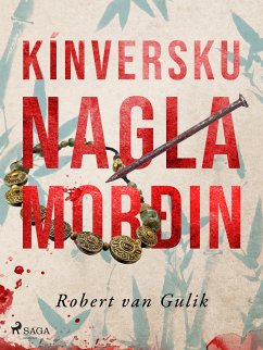 Kínversku naglamorðin (eBook, ePUB) - van Gulik, Robert