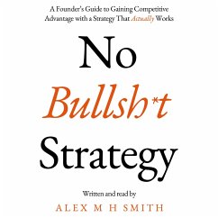 No Bullsh*t Strategy (MP3-Download) - Smith, Alex M H