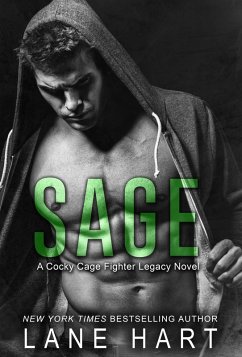 Sage (Cocky Cage Fighter Legacy, #2) (eBook, ePUB) - Hart, Lane