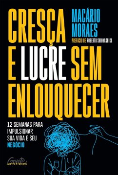 Cover Cresça e lucre sem enlouquecer (eBook, ePUB)