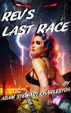 Rev's Last Race (eBook, ePUB)