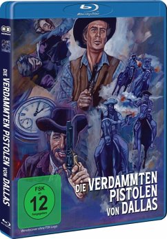 Die Verdammten Pistolen von Dallas - Fred Beir,Evi Marandi,Jesus Puente