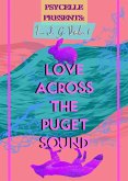 L. I. G. Vol.1: Love Across the Puget Sound (eBook, ePUB)