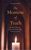 The Moment of Truth (eBook, ePUB)