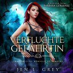 Königliche Vampire 1 - Verfluchte Gefährtin - Vampire Hörbuch (MP3-Download)