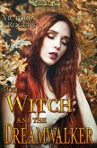 The Witch and the Dreamwalker (The McKinley Women, #2) (eBook, ePUB)
