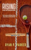 Rising Stars and Stumbling Blocks: The Journeys of Michael Chang, Tracy Austin, and Maria Bueno (One Slam Wonders: The Untold Stories of Tennis Stars, #1) (eBook, ePUB)