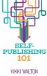 Self-Publishing 101 (eBook, ePUB) - Bild 1