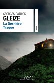 La Dernière Traque (eBook, ePUB)