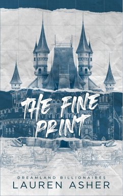 The Fine Print - Dreamland Billionaires Tome 1 (eBook, ePUB) Cover The Fine Print - Dreamland Billionaires Tome 1 (eBook, ePUB)