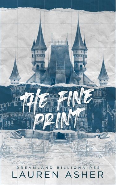 The Fine Print - Dreamland Billionaires Tome 1 (eBook, ePUB)