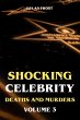 Shocking Celebrity Deaths and Murders... - Bild 1