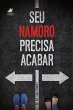 Seu Namoro Precisa Acabar (eBook, ePUB) - Bild 1