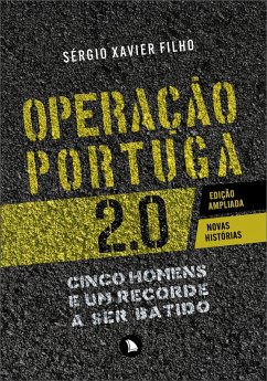 Operação Portuga 2.0 (eBook, ePUB) - Xavier Filho, Sérgio