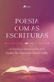 Poesia Com as Escrituras (eBook, ePUB)