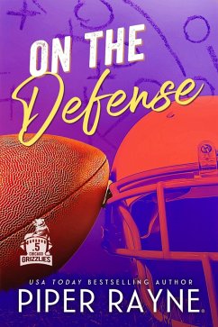 On the Defense (Chicago Grizzlies, #0.5) (eBook, ePUB) - Rayne, Piper