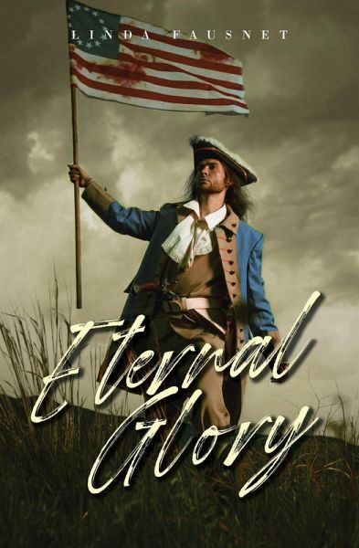 Eternal Glory (The Williamsburg Ghost Series, #3) (eBook, ePUB)