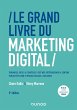 Le Grand Livre du Marketing digital -... - Bild 1