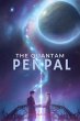 The Quantum Pen Pal (eBook, ePUB) - Bild 1